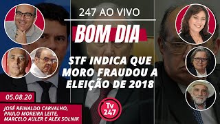 Bom dia 247 STF indica que Moro fraudou a eleição de 2018 050820 [upl. by Arlinda]