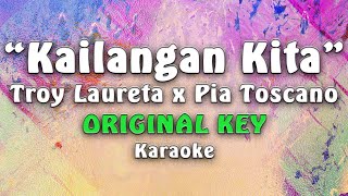 Troy Laureta x Pia Toscano  Kailangan Kita Karaoke Version [upl. by Lurleen]