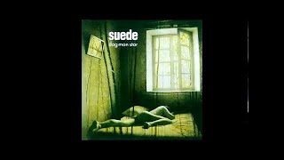 Suede  The Asphalt World Audio Only [upl. by Jahdal989]