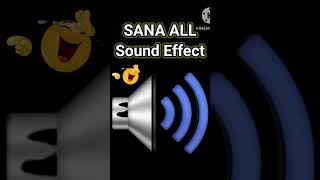 SANA ALL  Sound Effect No CopyrightM karaoke [upl. by Riccardo]