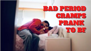 Bad Period cramps PRANK to see how he reacts Cute reaction [upl. by Pani672]