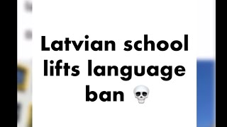 School lifts language ban following Ombudsman comments latvia latvianews [upl. by Somerset]