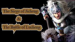 The Siege of Jicheng and the Battle of Lucheng 213 [upl. by Thurmond]