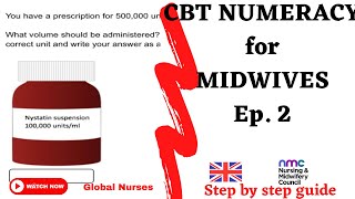 CBT Midwifery Numeracy Tutorials  Part A  Ep 2  UK NMC [upl. by Anoyek]