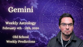 Gemini February 4th  11th 2024 Weekly Horoscope  Old School Astrology Predictions [upl. by Anilak]