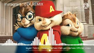 Adana merkez patliyo herkes OZK REMIX Hareketli rap 2 version chipmunks [upl. by Orsini]