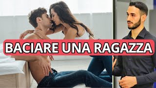 Baciare una ragazza GUIDA COMPLETA [upl. by Haididej]