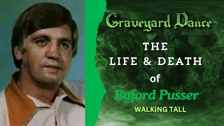 the life and death of Buford Pusser [upl. by Llenrub]