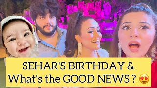 Sehars Birthday amp Good News  Alyanaahsan [upl. by Kiley]