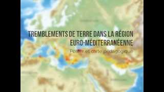 Tremblements de terre en région euroméditerranéenne [upl. by Therine]