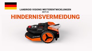 LANDROID VISIONS WEITERENTWICKLUNGEN OCT 23 HINDERNISVERMEIDUNG DE [upl. by Linet]