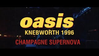 Oasis  Champagne Supernova Live at Knebworth Taken from Oasis Knebworth 1996 [upl. by Nylloc]