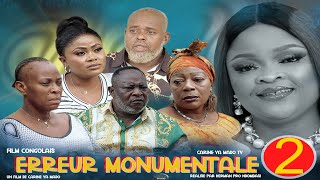 ERREUR MONUMENTALE EP2 NOUVEAU FILM CONGOLAIS 2024PRODUCTION CARINE YA MADO TV AVEC NAOMI CARDOZO [upl. by Karli]