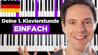 Klavier lernen  Deine 1 Klavierstunde [upl. by Areval]