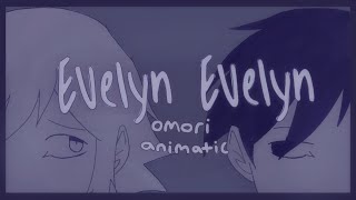 Evelyn Evelyn Omori animatic [upl. by Eiramadnil]