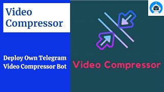 Make Own Telegram Video Compressor HEVC Bot  Discovery Projects [upl. by Ised]