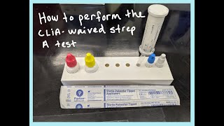 CLIAWaived Strep A Test Procedure [upl. by Ulphiah]