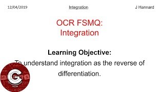 OCR FSMQ Additional Mathematics New Spec  Lesson 15 Integration [upl. by Nobell]