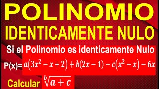 POLINOMIOS IDÉNTICAMENTE NULO  Nivel Avanzado Resuelto Paso a Paso Teoria y Ejercicio [upl. by Tiffani392]