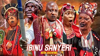 IBINU SANYERI Latest Yoruba Movie Blockbuster 2024 Drama Starring Sanyeri Abeni Agbon Fatai Odua [upl. by Anoli]