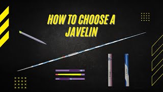 How To Choose a Javelin [upl. by Brena]