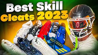 Top 5 Skill Football Cleats of 2023 [upl. by Aihsila]