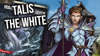 Hoard of the Dragon Queen  DM Tips  Talis the White [upl. by Ydissac]