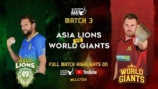 Asia lions v World Giants  Match 3 Highlights  legends League cricket 2023  LLC [upl. by Ytitsahc]