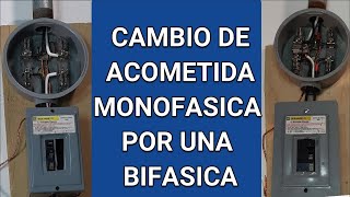 Como cambiar una acometida monofasica por una acometida bifasica [upl. by Alger]