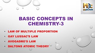 Basic Concepts in Chemistry 3 daltonslaw multipleproportion gaylussacs mole avogadrosnumber [upl. by Lindbom]