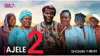 Ajele Part 2 Latest 2024 Yoruba Drama Starring Ibrahim Chatta Afonja Olaniyi Ronke Odusanya [upl. by Eyeleen]