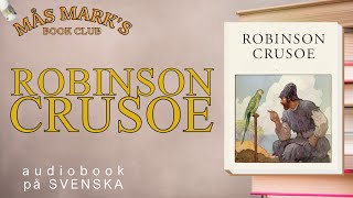 ROBINSON CRUSOE ljudbok på svenska [upl. by Innob]