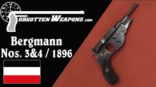 Bergmann No 3 amp No4 1896 Pistols [upl. by Dane71]