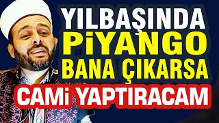 Halil Konakçı Hoca Yılbaşında Piyango Bana Çıkarsa Cami Yaptıracam [upl. by Amarillis]