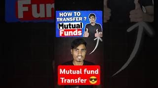 mutualfunds mutualfundtranfer [upl. by Gasser]