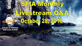 SFIA Monthly Livestream October 28 2018 [upl. by Arrehs]