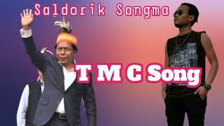 TMC Song  Saldorik S Dio  TMC Perty tangbangchina [upl. by Kenlee]