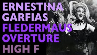 Ernestina Garfias sings DIE FLEDERMAUS Overture sustained High F [upl. by Epoillac]