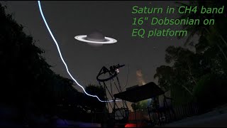 Saturn in ch4 spectrum  16quot Dobsonian [upl. by Callum]