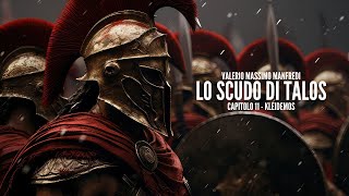 LO SCUDO DI TALOS Valerio Massimo Manfredi  CAPITOLO 11 Kleidemos [upl. by Avelin]