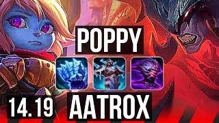 POPPY vs AATROX TOP  8312  EUW Diamond  1419 [upl. by Anihsak]