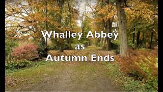 Whalley Abbey in Autumn [upl. by Thagard345]