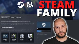 Introducing Steam Family  How It Works And What Has Changed [upl. by Fahey]