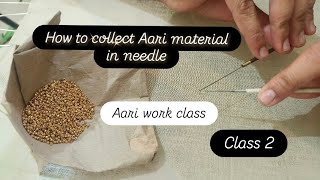 How To Collect Material In Aari Needle Aari work Needle use embroidery aariwork class2 learn [upl. by Gianni]