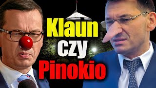 Pinokio czy klaun Jak powinniśmy się zwracać do Morawieckiego Jan Piński Tomasz Szwejgiert [upl. by Amadeus]