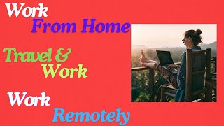 Top 100 Remote Work sites  Work remotely  Work from home  Travel and work YouTube Free Lancer [upl. by Sass]