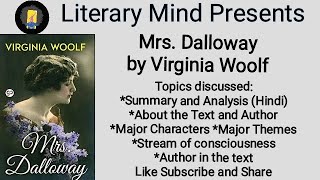 Mrs Dalloway Summary amp Character Analysis Major Themes About the Author and Stream of Consciousness [upl. by Whitaker462]