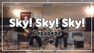 블루밍 집회 Sky Sky Sky – Depapepe [upl. by Erik]