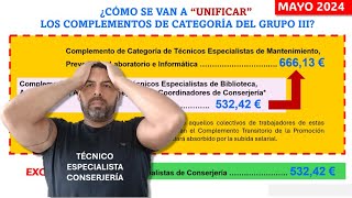 NUEVO AGRAVIO COMPARATIVO PARA LOS TÉCNICOS ESPECIALISTAS DE CONSERJERÍA [upl. by Boyer]