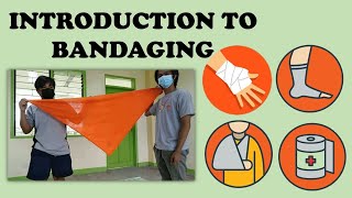 INTRODUCTION TO BANDAGING [upl. by Salomo331]